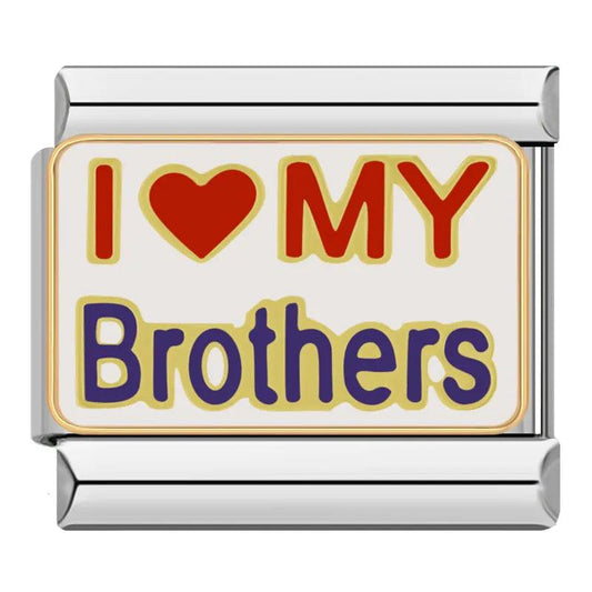 I LOVE MY BROTHER - Charms Official